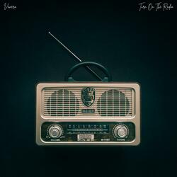 Turn On The Radio