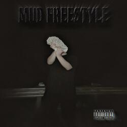 MUD FREESTYLE