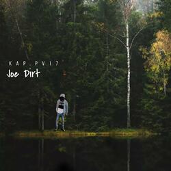 Joe Dirt (Offical audio)