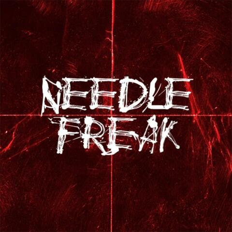 Needle Freak (demos)