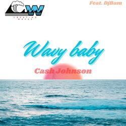 Wavy Baby (feat. Dj Bam)