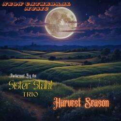 Harvest Season (feat. Sister Stahl Trio)
