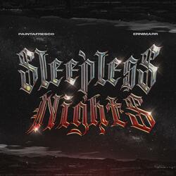 Sleepless Nights (feat. Ernimarr & Tamucci)