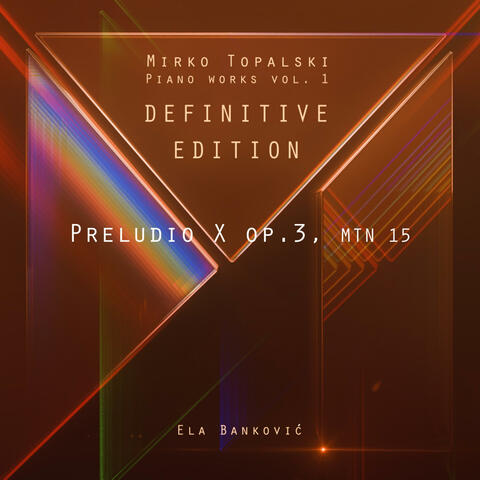Preludio X, op.3, MTN15 Definitive edition