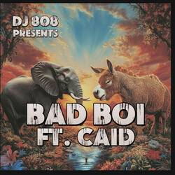 Bad Boi (feat. Caid)