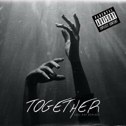 TOGETHER