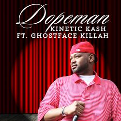Dopeman (feat. Ghostface Killah)