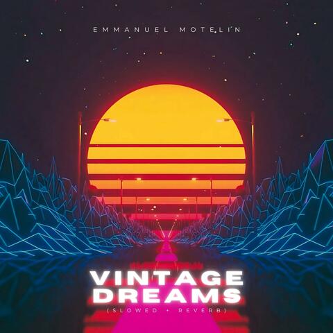 Vintage Dreams (Chill Retrowave) (Slowed + reverb)