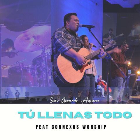 Tú Llenas Todo (En Vivo) (En vivo)