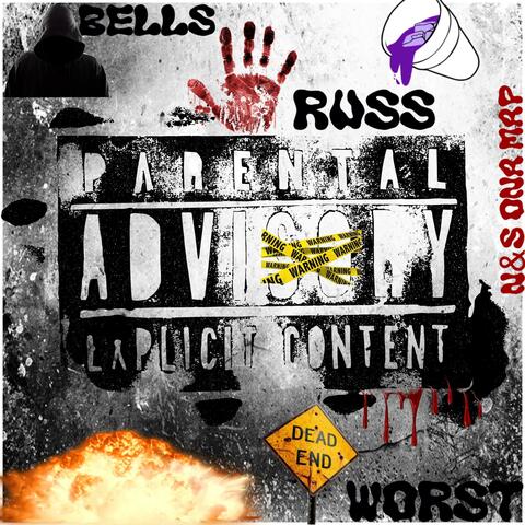 Worst (feat. Buma Bells)