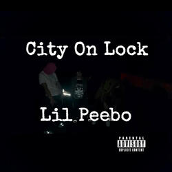 City On Lock (freestyle)