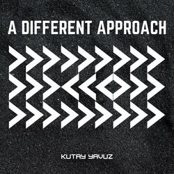 A Different Approach