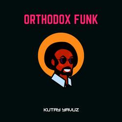 Orthodox Funk