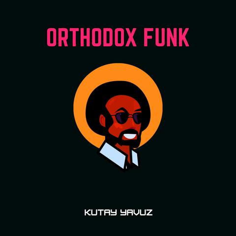 Orthodox Funk