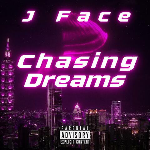 Chasing Dreams