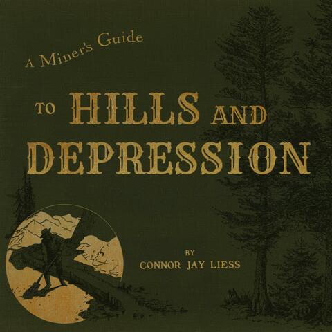 A Miner's Guide to Hills and Depression