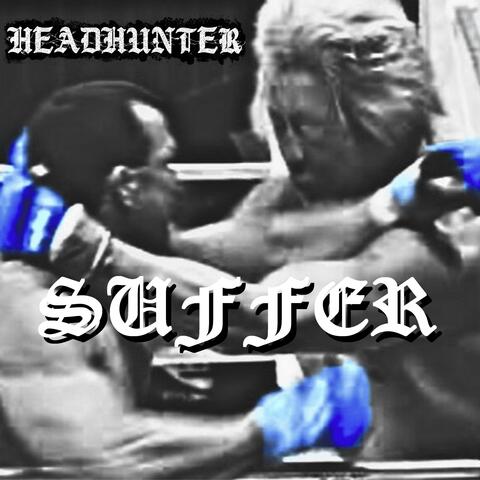 SUFFER