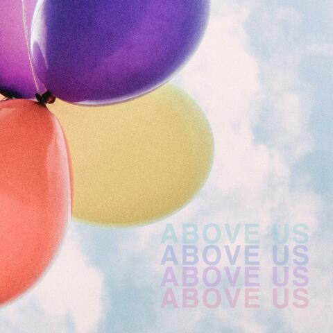 Above Us