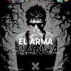 El Arma Blanca