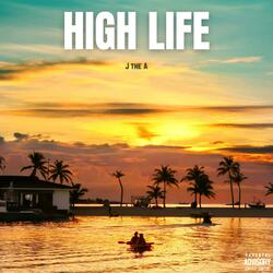 High Life