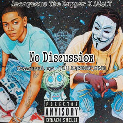 No Discussion (feat. AGoff)