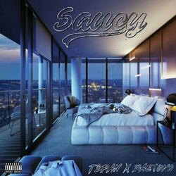 SAUCY (feat. DAE1UNO)