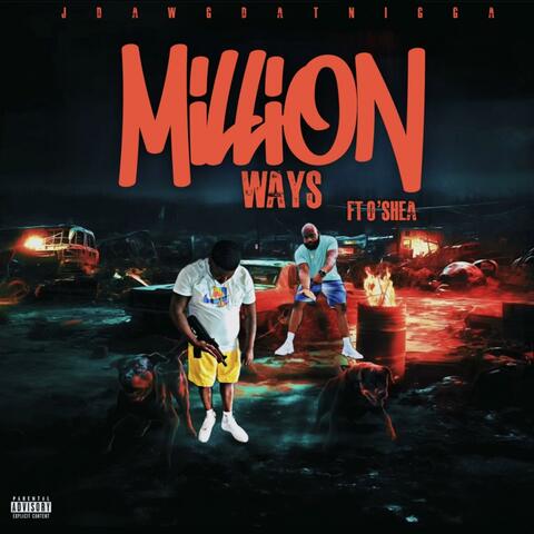 A Million Ways (feat. O’Shea stjohn)