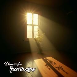 Room to grow