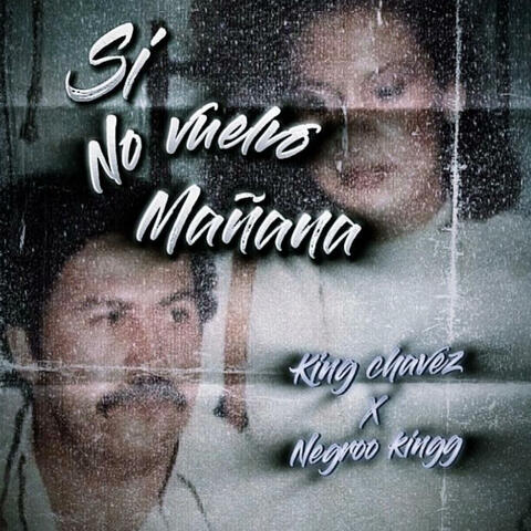 No Vuelvo mañana (feat. Negro King)