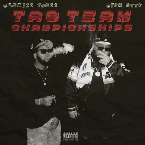 TAG TEAM CHAMPIONSHIPS (feat. Camarie Jones)