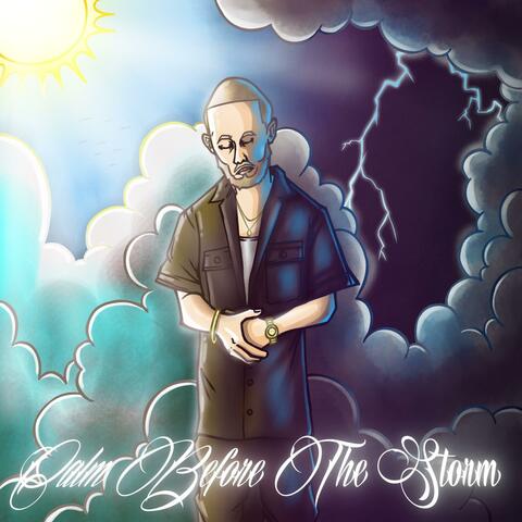 Calm Before The Storm