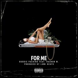 For Me (feat. Rashon M.)