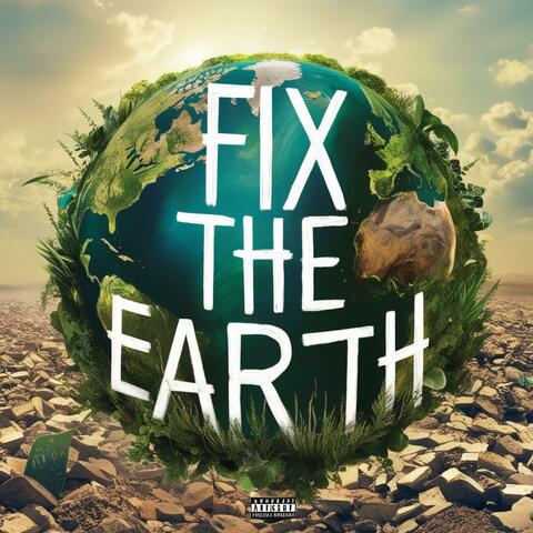 Fix The World