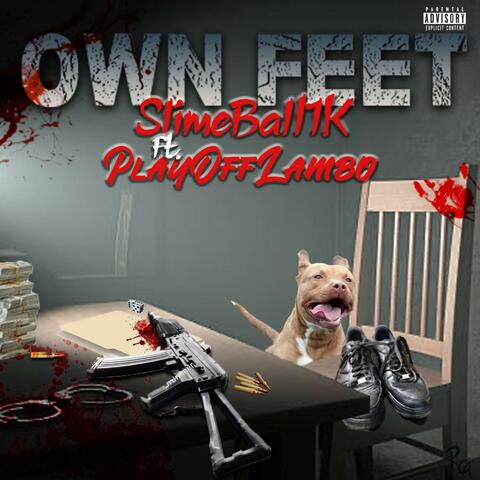 Own Feet (feat. PlayOffLambo)