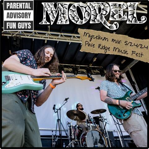 Mycelium Mix: 05/24/24 Pine Ridge Music Fest