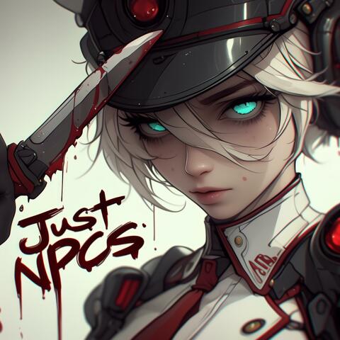 Just NPCs