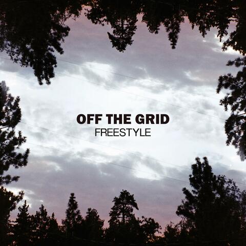 OFF THE GRID FREESTYLE