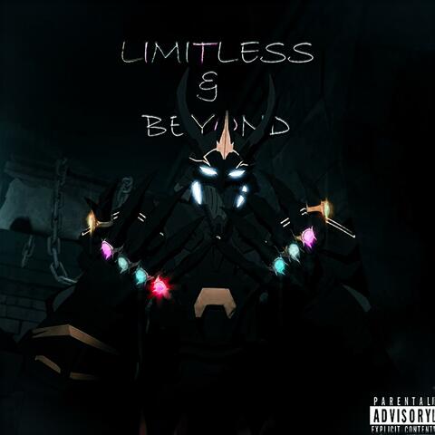 Limitless & Beyond
