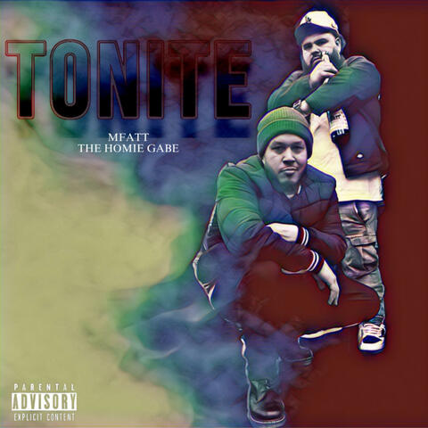 Tonite (feat. Thehomiegabe)