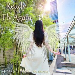 Ready to Fly Again ~piano song~