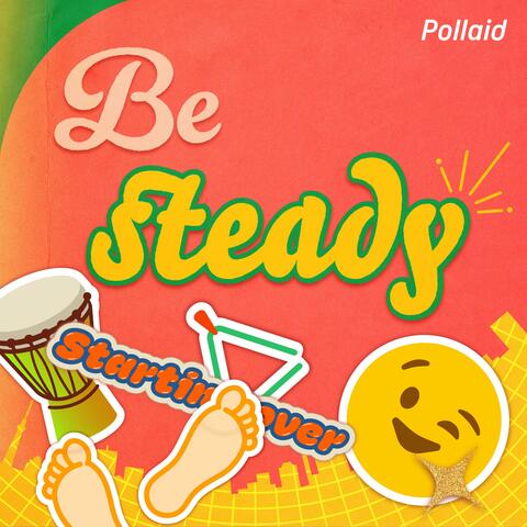 Be steady (^_-)