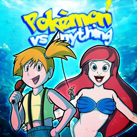 Misty vs Ariel