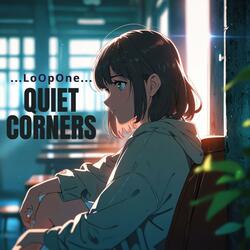 Quiet Corners