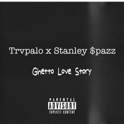Ghetto Love Story