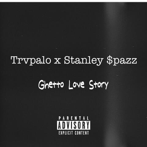 Ghetto Love Story