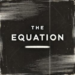 The Equation