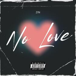 No Love