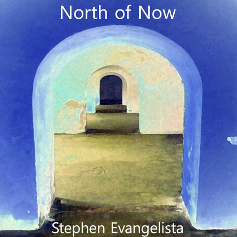 North of Now (Remastered 2025)