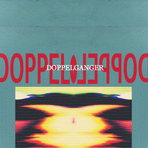 Doppelganger (Single Version)