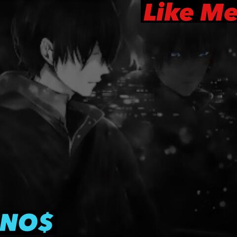 Like Me